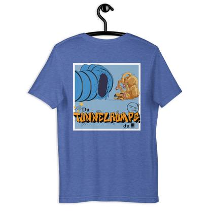 Unisex-T-Shirt "Tunnelrumps"