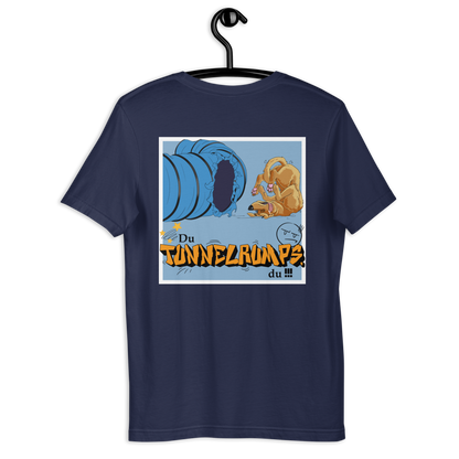 Unisex-T-Shirt "Tunnelrumps"